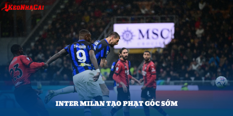 Inter Milan thường ép sân rất sớm khi đá sân nhà, tạo nhiều quả góc ngay trong hiệp 1.